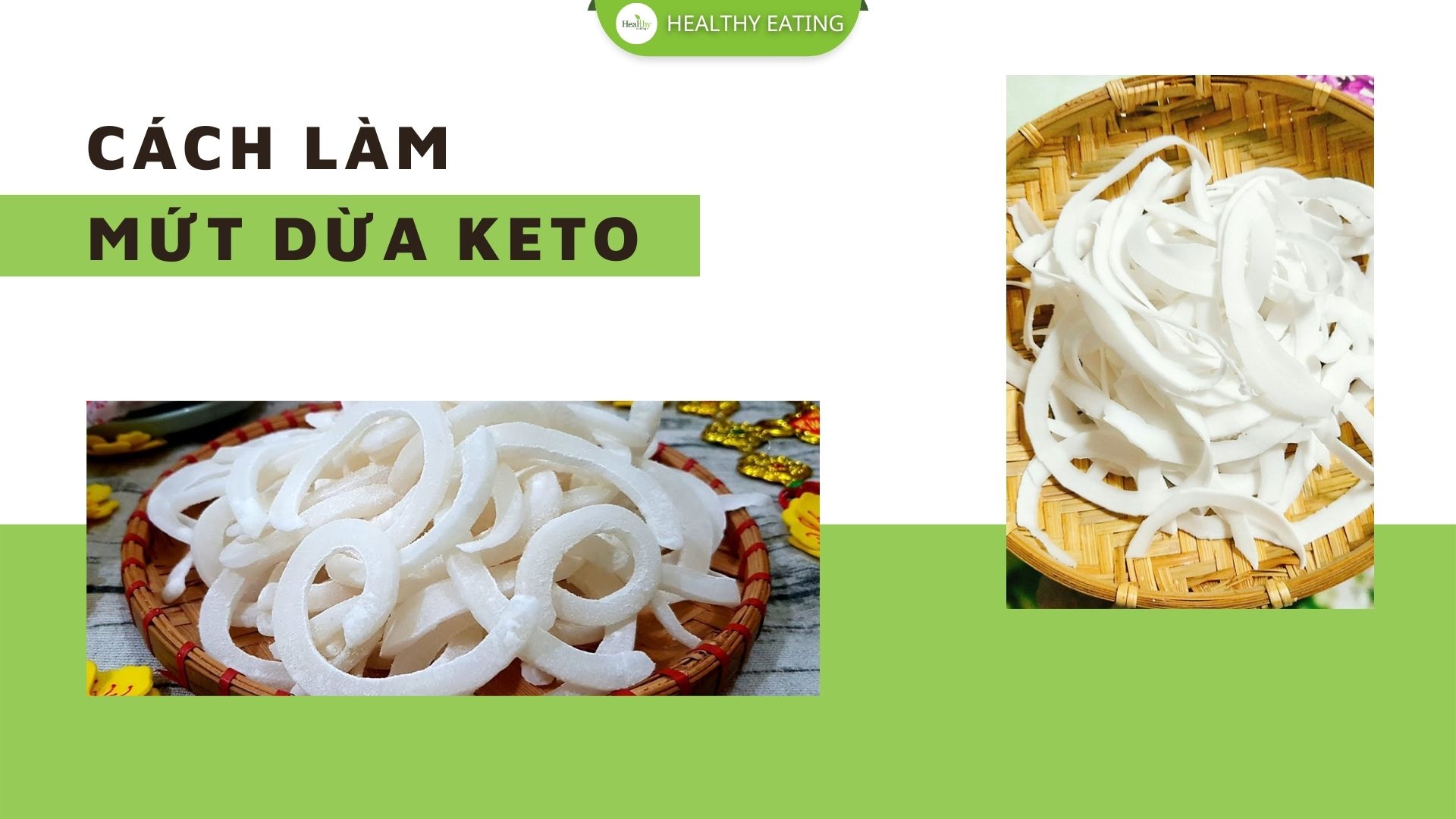 Cách bảo quản mứt dừa keto để dùng lâu dài