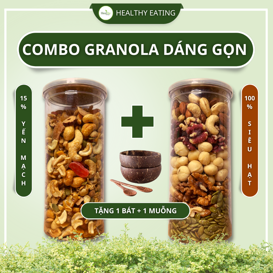[Combo Granola Dáng Gọn] – Siêu hạt dinh dưỡng & Trái cây sấy Healthy